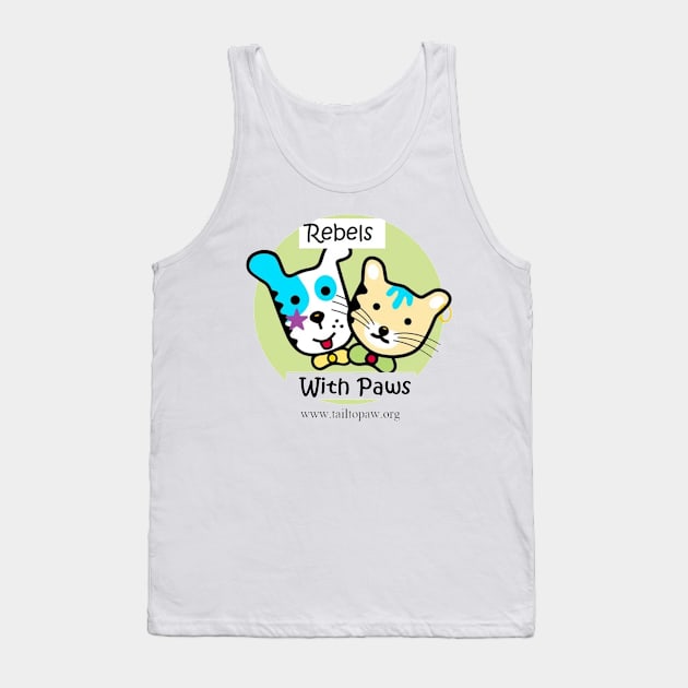 Rebels With Paws Tank Top by Tail To Paw Animal Support